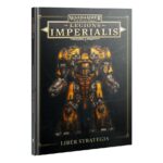Legions Imperialis: Liber Strategia (Inglés)