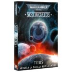 500 Worlds: Titus – Arranca la batalla por la unidad