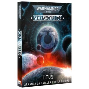 500 Worlds: Titus – Arranca la batalla por la unidad